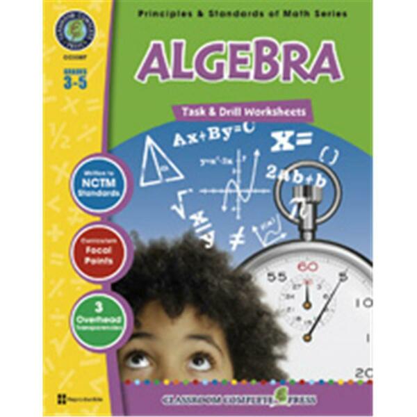 Classroom Complete Press Algebra - Task and Drill Sheets CC3307